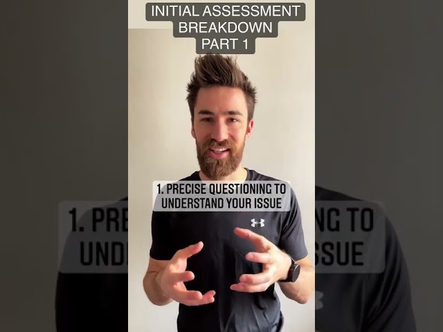 How does a Physiotherapy Assessment look like?