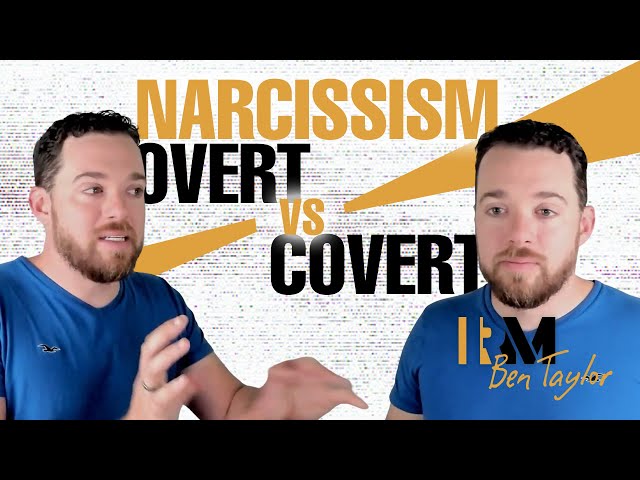 Narcissism - Overt vs Covert Comparison