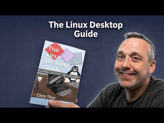 The Linux Desktop Guide