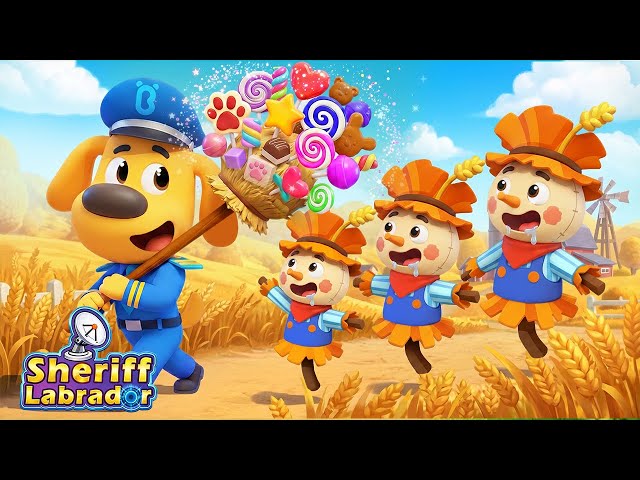 The Scarecrow and the Candy | Good Eating Habits for Preschoolers | Sheriff Labrador