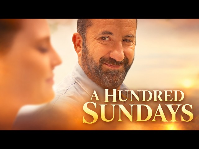 A HUNDRED SUNDAYS 🎬 How far would a father go for his daughter? | Full Movie