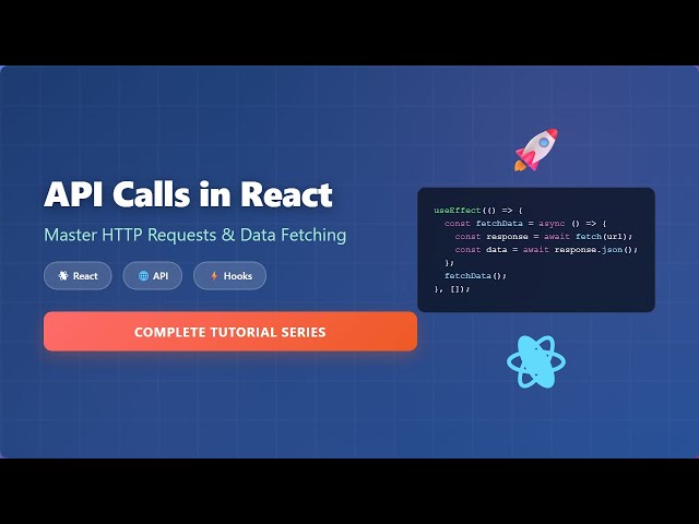 React API Calls for Beginners: Fetch Data Like a Pro! 🚀