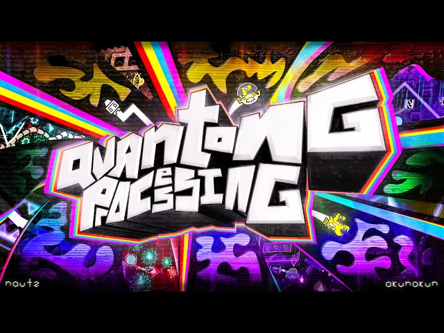 Quantong Processing FULL SHOWCASE by Me, akunakun, and more