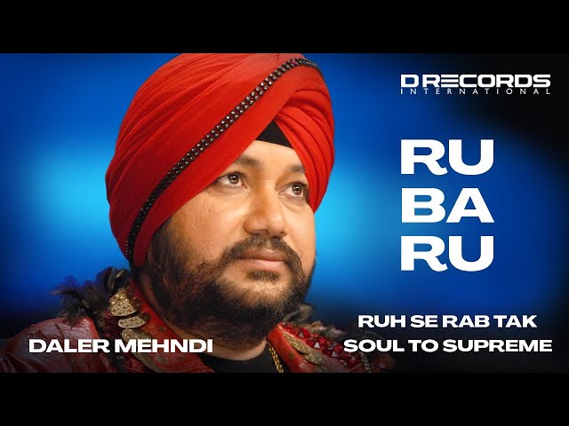 Ru Ba Ru | Bhopal Live | Soul to Supreme | Daler Mehndi | DRecords