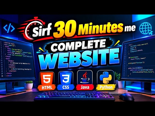 30 Minutes में Complete Website बनाएं 🔥 | HTML CSS | Web Development Tutorial