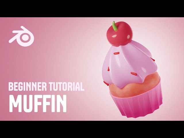 Blender Tutorial: Easy 3D Muffin for Beginners