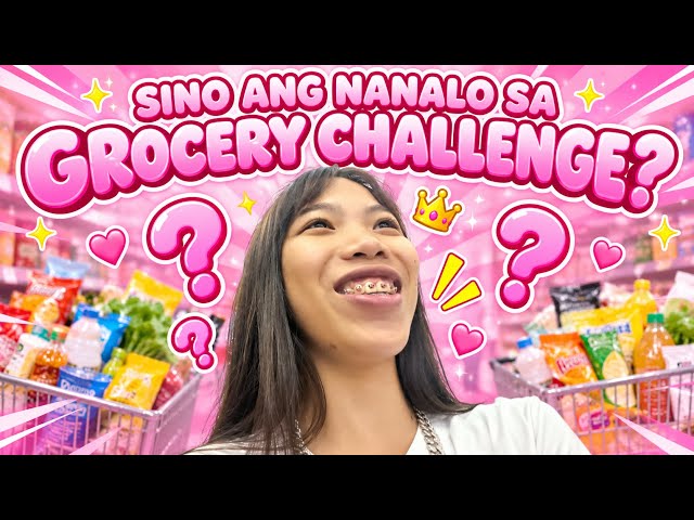 SUMOBRA SA BUDGET? SINO ANG NANALO SA GROCERY CHALLENGE?