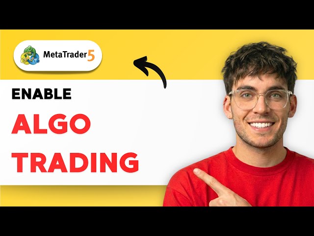 How to Enable Algo Trading in Meta Trader 5 [2026 Full Guide]