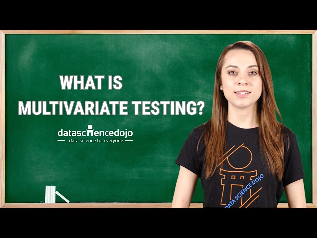 What is Multivariate Testing? | Data Science in Minutes