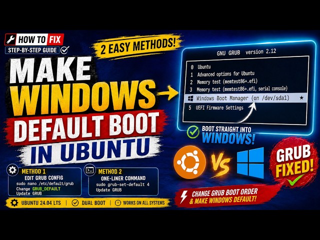 How to Make Windows Default Boot in Ubuntu | GRUB Default Change
