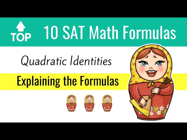 Quadratic Identities [TOP 10 SAT Formulas]