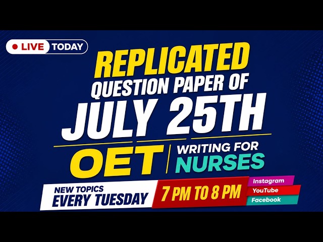 📝 OET Writing July 25 Replicated Question Paper Discussion | OET Writing Tips & Sample Approach