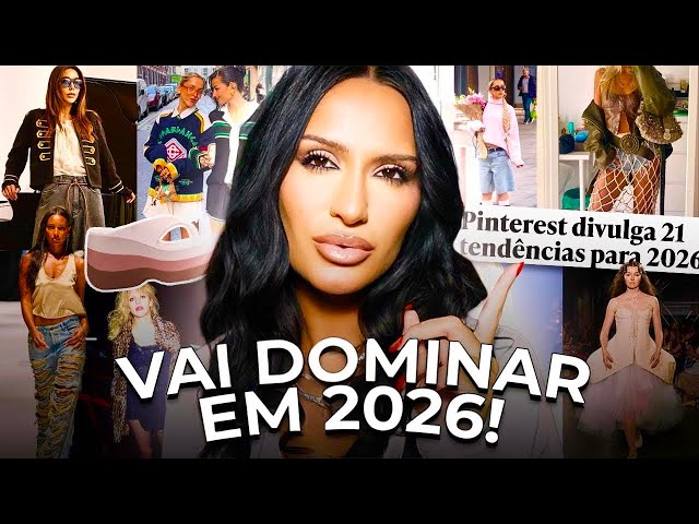 AS 30 TENDÊNCIAS DE MODA QUE VÃO DOMINAR 2026 — E MUDAR TUDO! TENDÊNCIAS 26