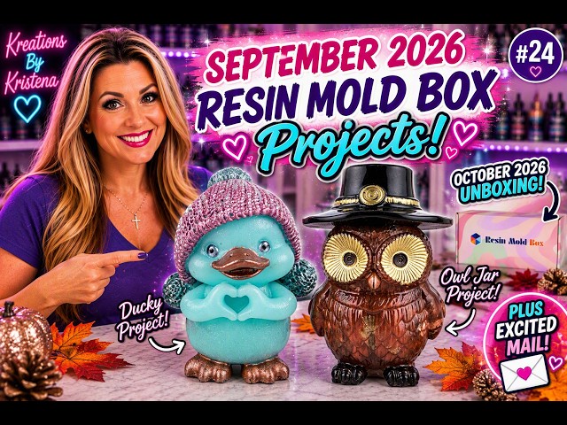September Resin Mold Box Projects! Ducky & Owl + October Unboxing | #24