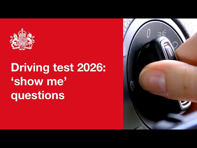 'Show me, tell me': show me questions 2026:  official DVSA guide