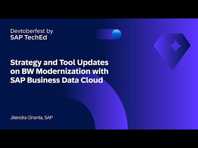 Strategy and Tool Updates on BW Modernization with SAP Business Data Cloud