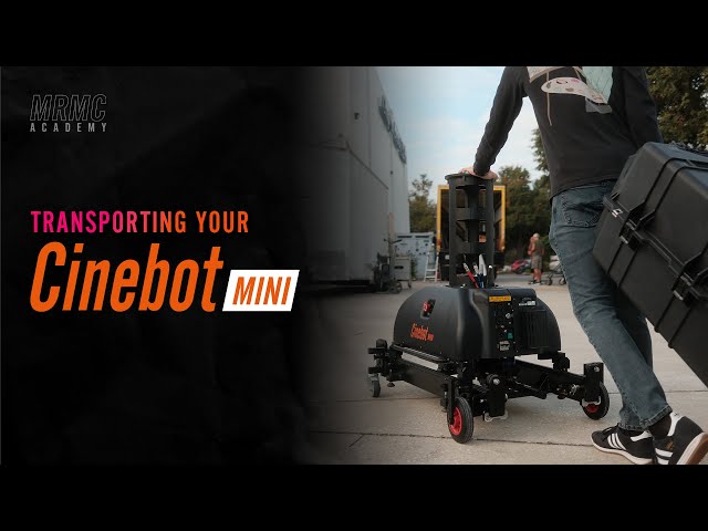Transporting Your Cinebot Mini