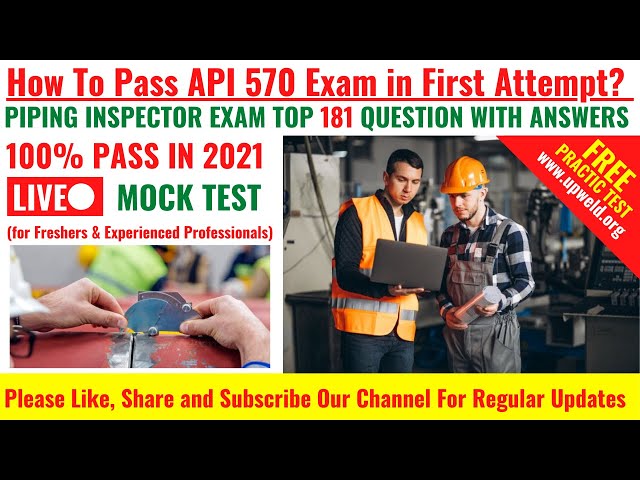 Top 181 Latest API 570 Practice Questions and Answers (Closed Book)