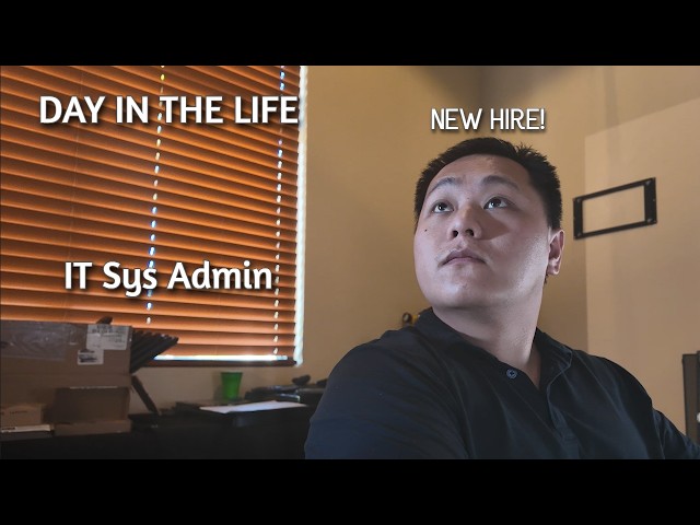 Day in the Life as an IT System Admin | New Hire Struggles