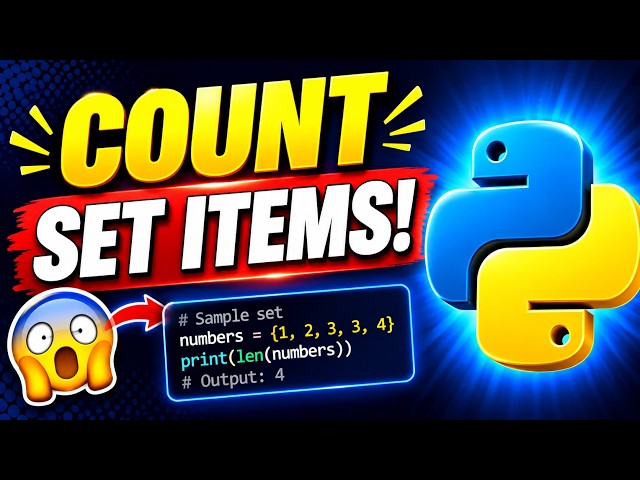 How Many Items Are in a Set? 😱 | Python len() Method | python tutorial  for absolute  beginners