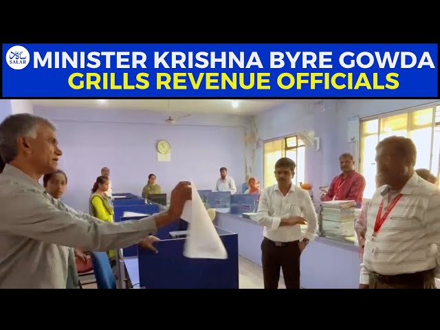 Minister Krishna Byre Gowda orders to issue notice to Revenue Inspector over delay in work