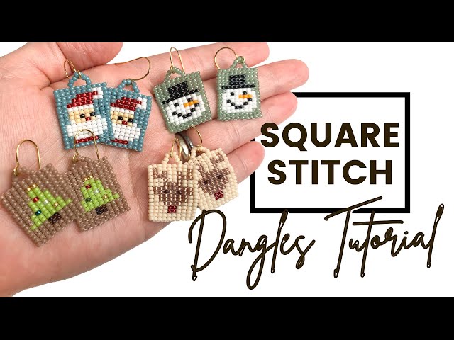 Christmas Square Stitch Dangles Tutorial - Pattern Resource - Beginner Friendly