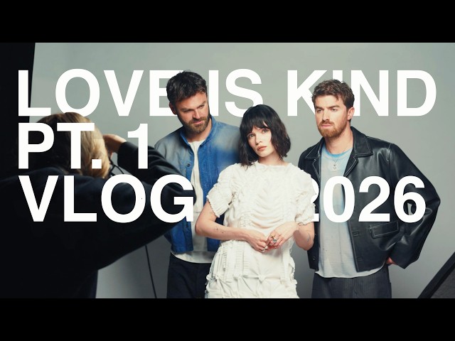 The Chainsmokers - The Making of Love Is Kind EP Vlog Pt. 1