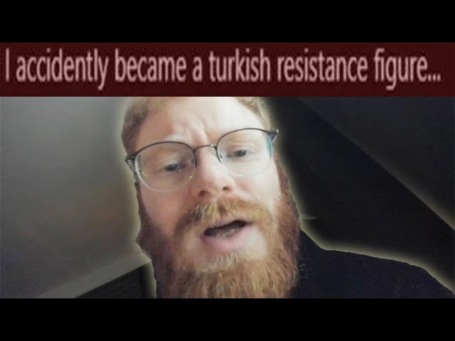 So I became a Turkish Resistance Figure...