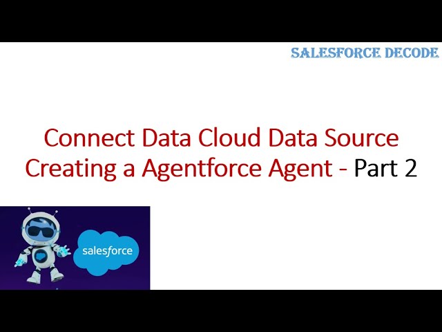Connect Data Cloud to Agentforce Agent | Step-by-Step Tutorial