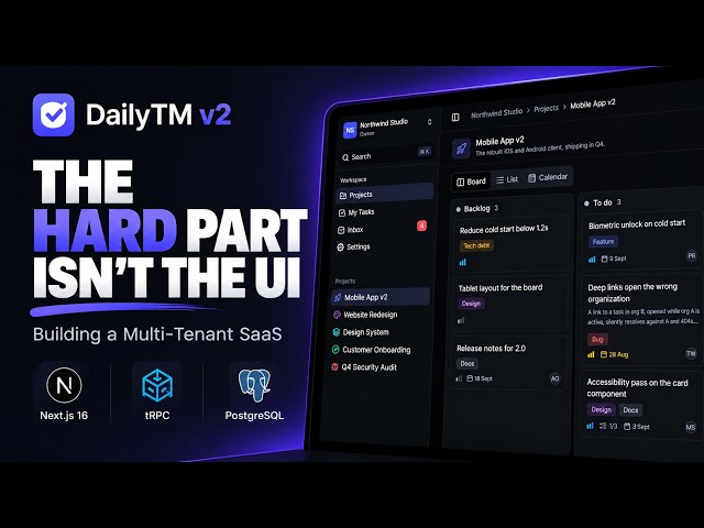 I Rebuilt My Task Manager the Right Way — Multi-Tenant Auth, PostgreSQL & tRPC | Next.js 16