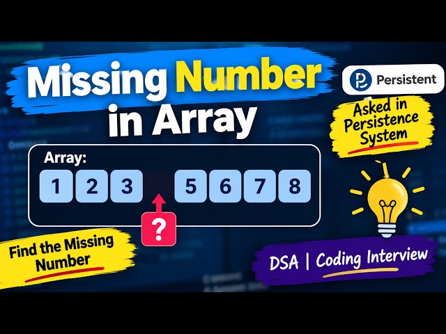 Missing Number in Array | Persistent Systems Interview part 1
