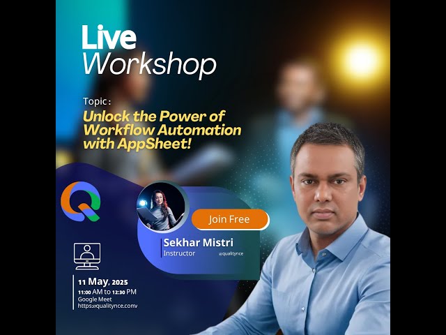 🚀 AppSheet Masterclass: Build Business Apps with No Code + AI Integration | Sekhar Mistri