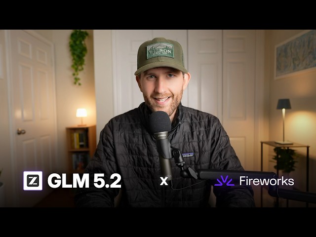 Quickstart: GLM 5.2 + Fireworks