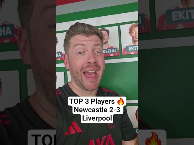 Rio Ngumoha and the Top 3 Players, Newcastle 2-3 Liverpool