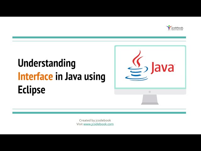 #25 Understanding Interface in Java using Eclipse