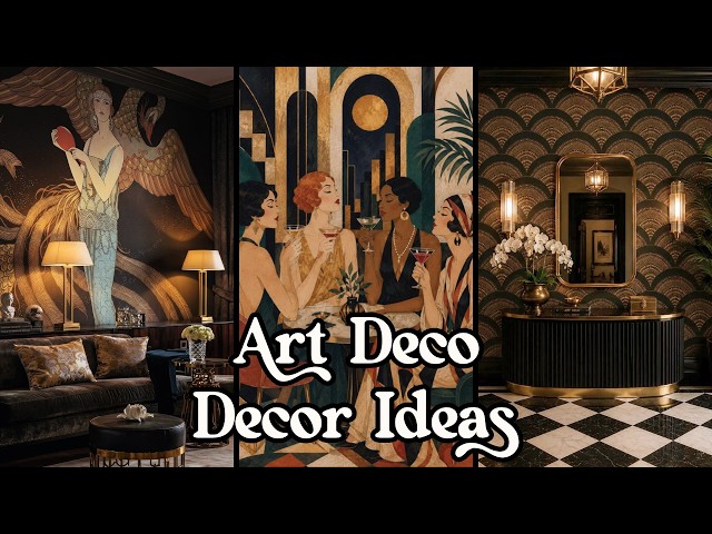 Art Deco Interior Design: How to Turn Your Home Into a Glamorous Vintage Oasis w/ Art Deco Decor