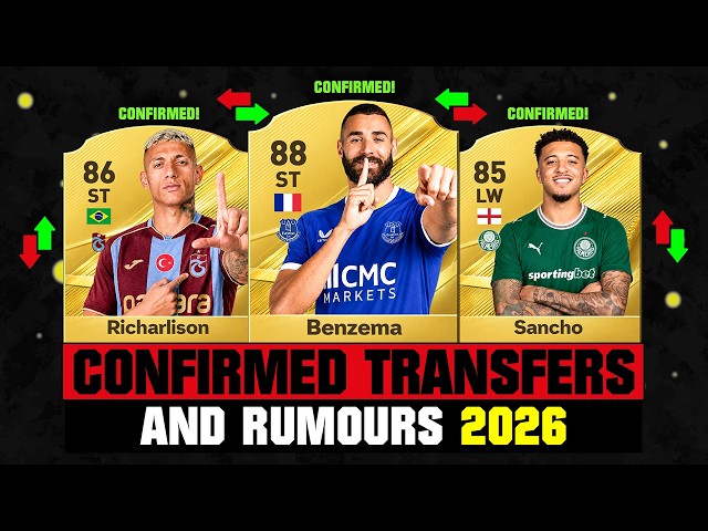 FIFA 27 | NEW CONFIRMED TRANSFERS & RUMOURS! 🚨🔥 ft. Benzema, Richarlison, Sancho... etc