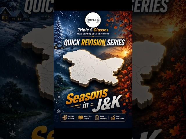 Seasons in J&K | Quick Revision Series | Jammu & Kashmir GK | @TripleSClasses
