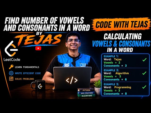 How to Find Vowels & Consonants in a Word Using Python | Python Basics | Code with Tejas