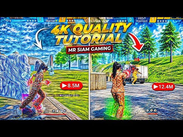 Free Fire 4K Ultra Hd Quality InAndroidLike@MrSiamPlays llFree Fire 4k Quality Tutorial