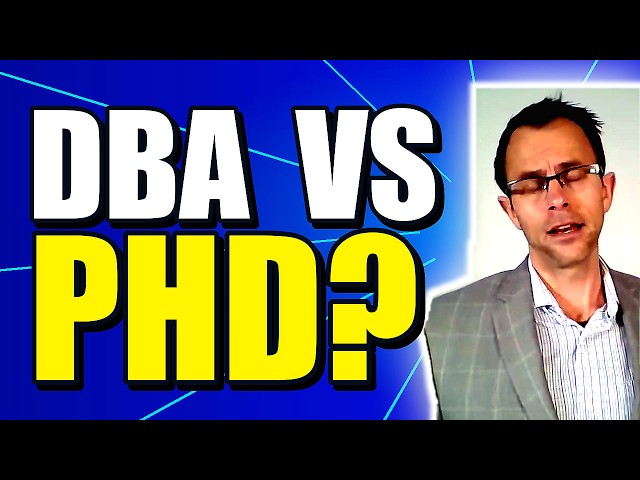 DBA vs PhD: Which Business Doctorate Is Worth It?
