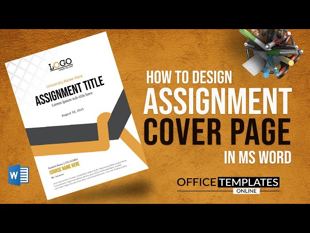How to do a Cover Page Design for Assignment in MS Word | DIY - Microsoft Word Tutorial