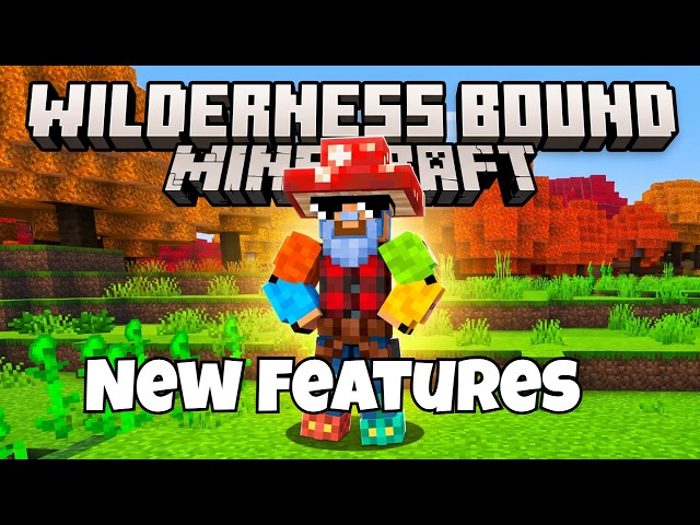 Minecraft just got a HUGE Wilderness Bound update what's new