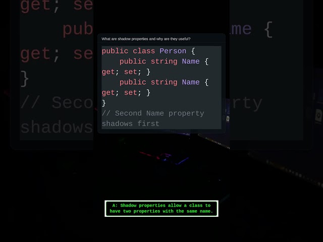 Shadow Properties | C# Interview Question #Shorts #Csharp #Coding #Programming