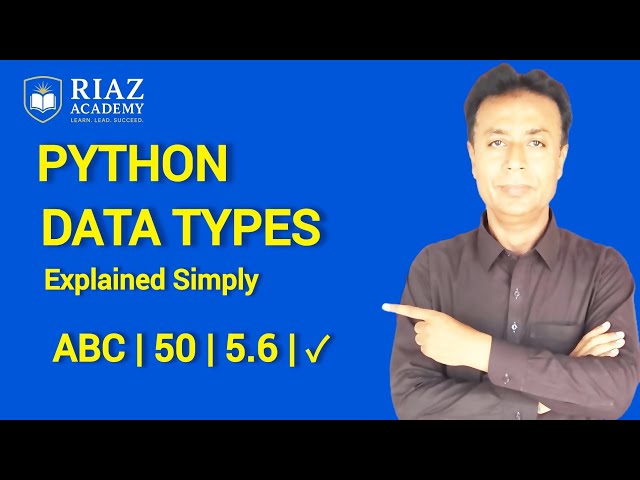 What Are Python Data Types? | Explained Simply for Beginners