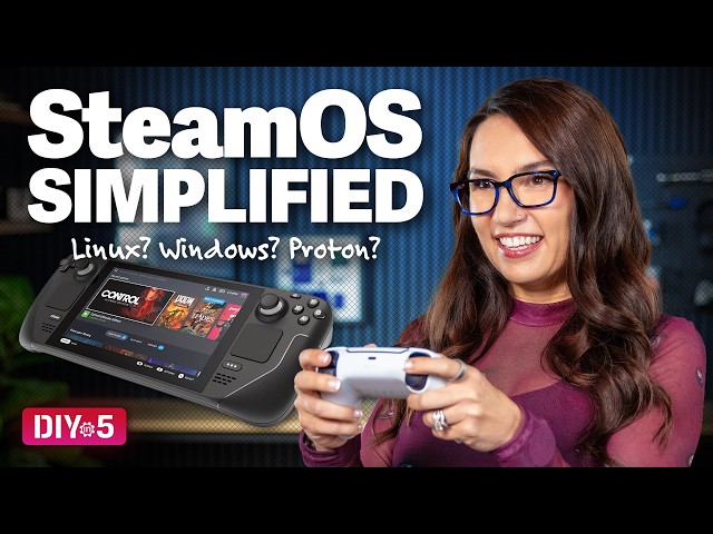 SteamOS: What you should know – DIY in 5 Ep 285