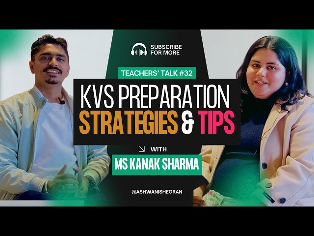 How to score 55+ in KVS Interview | Tips & Strategies by Selected Teacher Ms. Kanak Sharma |
