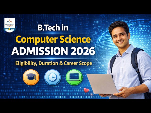 B.Tech in Computer Science Admission 2026 Eligibility, Duration & Career Scope #engineeringcollege