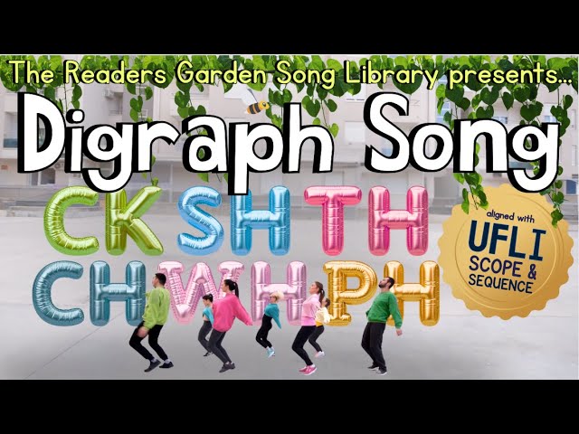 🎵 The Digraph Song | CK SH TH CH WH PH | Aligned with UFLI Lessons 42-53