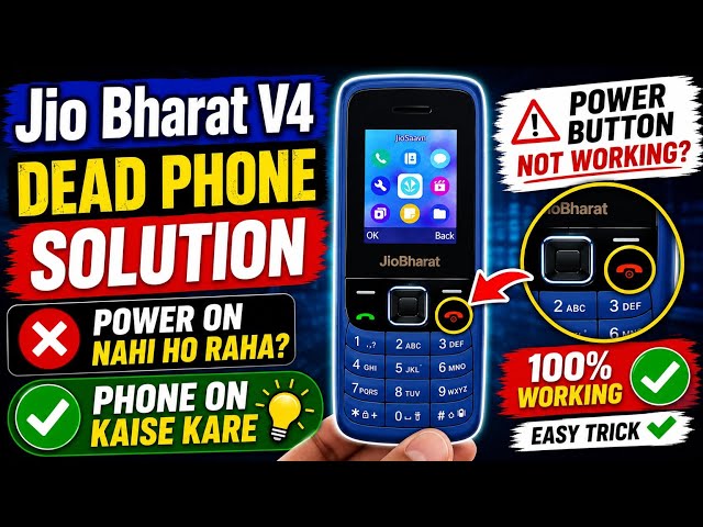 Jio Bharat V4 Power Button Not Working | Jio Bharat V4 Dead Phone Solution | Jio Bharat Phone Dead |